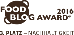 Foodblog Award 2016 - 3. Platz Nachhaltigkeit